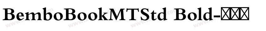 BemboBookMTStd Bold字体转换